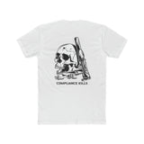 Compliance Kills Tee