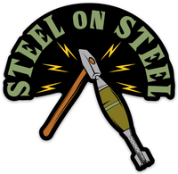 Steel On Steel Sticker