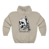 Compliance Kills Hoodie