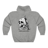 Compliance Kills Hoodie